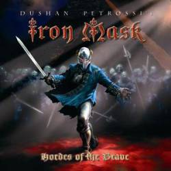 Iron Mask : Hordes of the Brave
